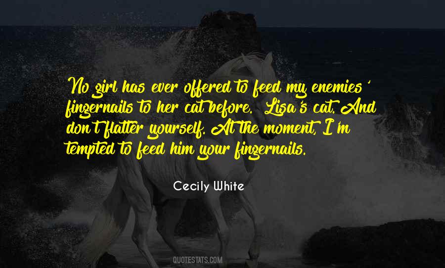 Feed Yourself Quotes #543721