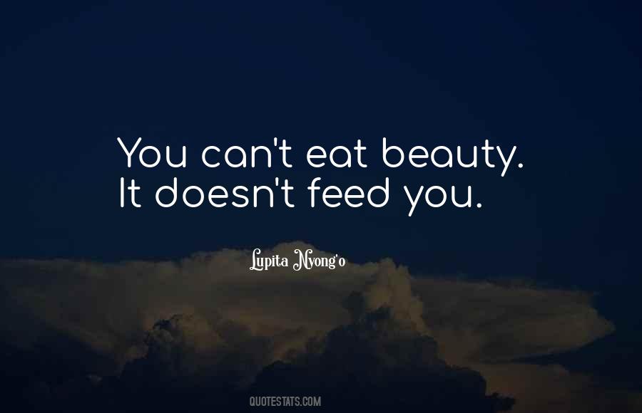 Feed Yourself Quotes #897846