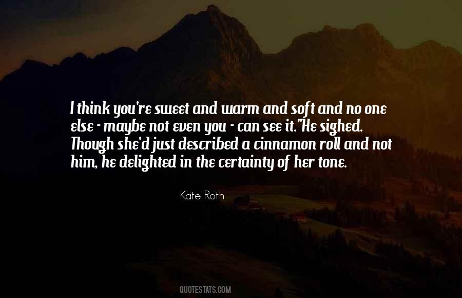 Sweet And Warm Quotes #255330