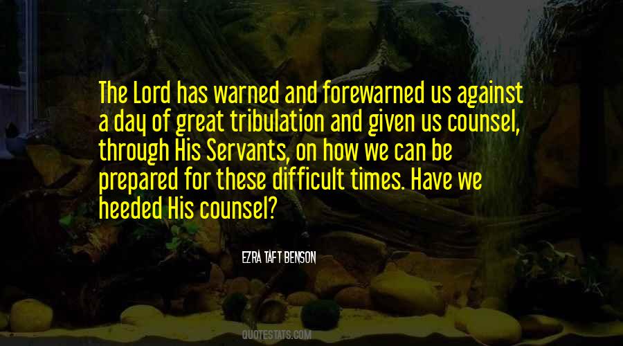 Great Tribulation Quotes #607417