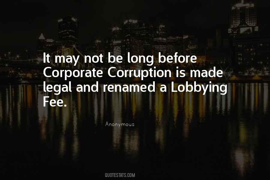 Quotes On Corporate Lobbying #497073