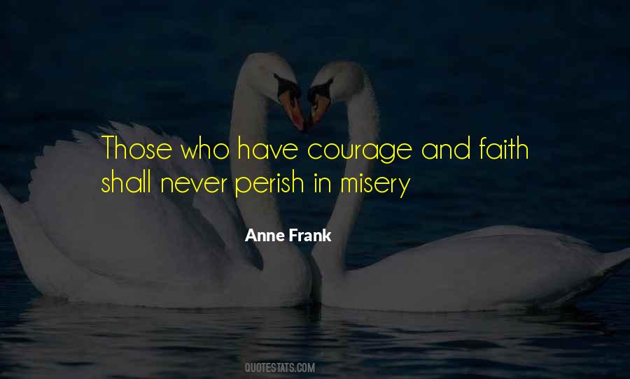 Quotes On Courage And Faith #558974
