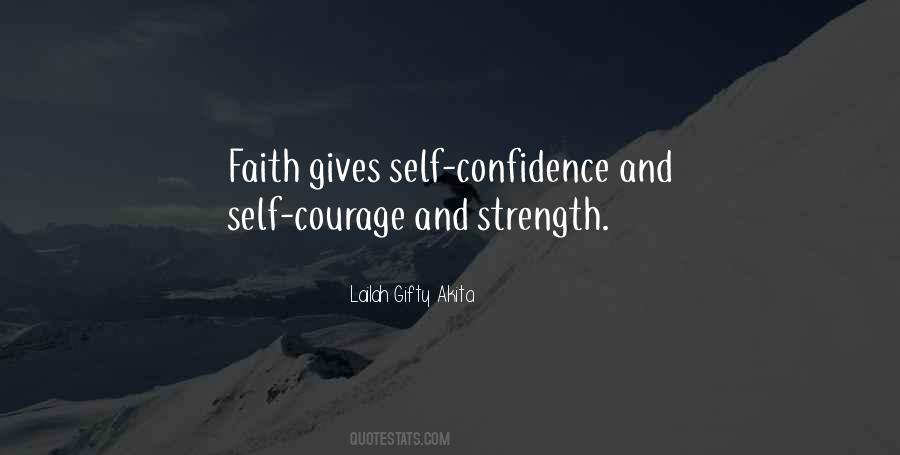 Quotes On Courage And Self Confidence #385327