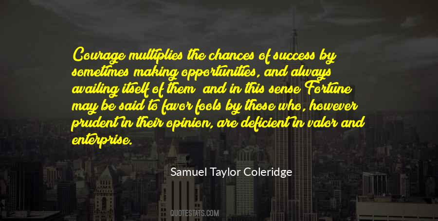 Quotes On Courage And Success #1053965