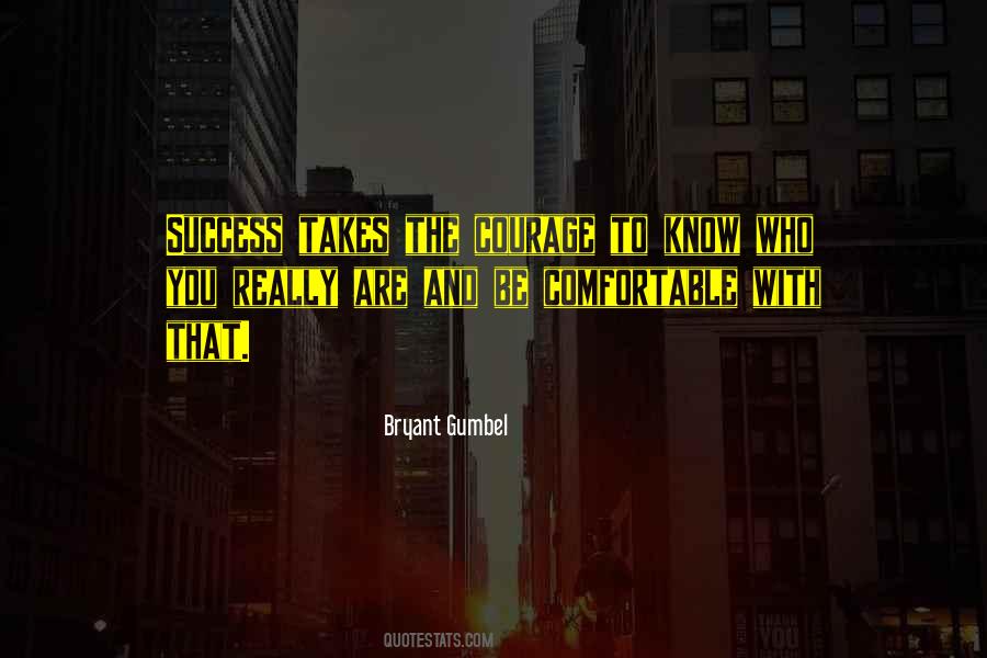 Quotes On Courage And Success #625991