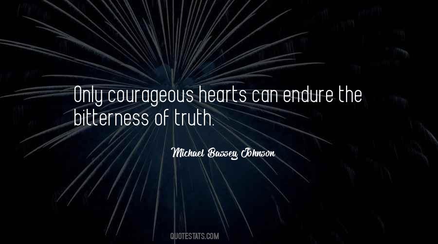 Quotes On Courageous Life #70114