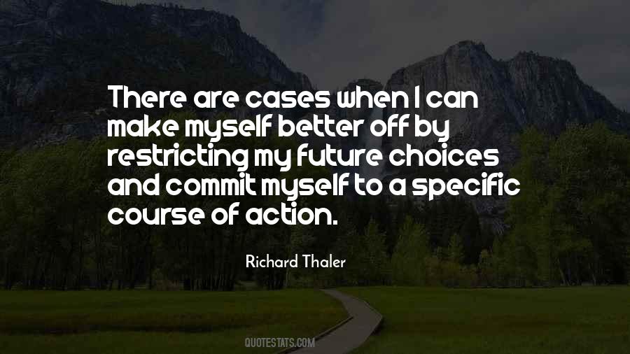 Quotes On Course Of Action #24606