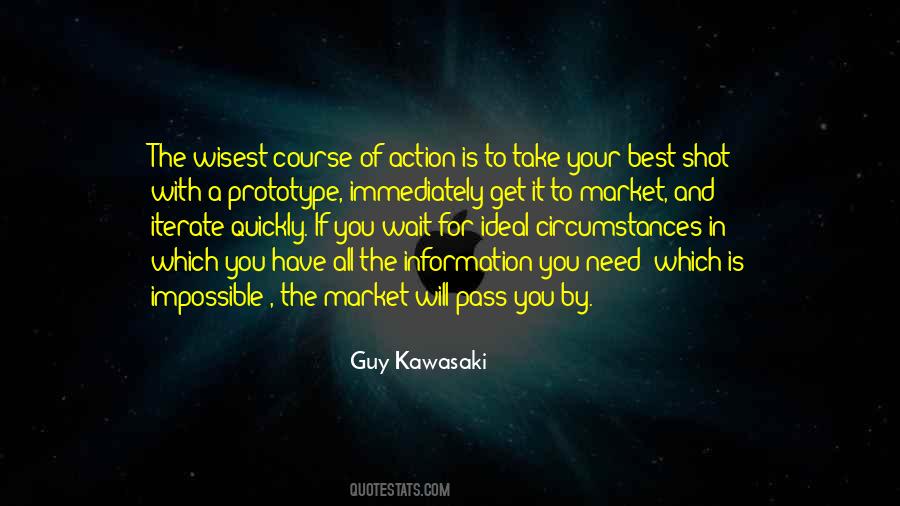 Quotes On Course Of Action #608339