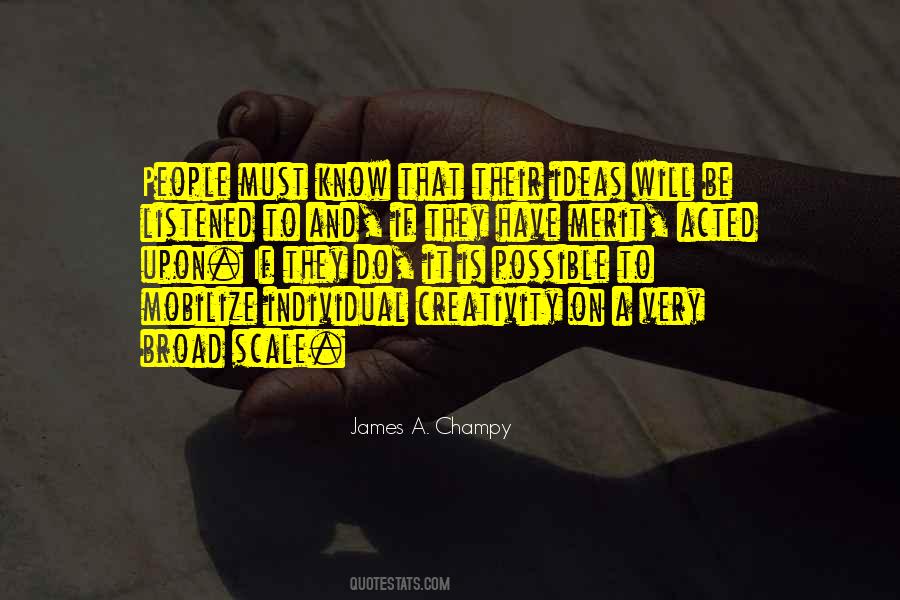 Quotes On Creativity And Ideas #117774