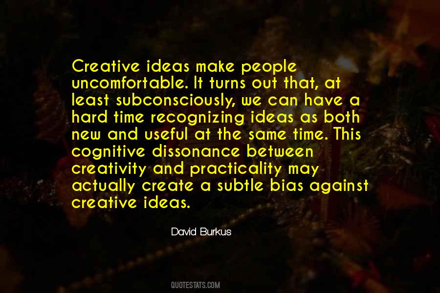 Quotes On Creativity And Ideas #122932