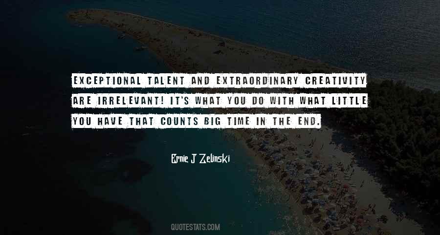 Quotes On Creativity And Talent #65704