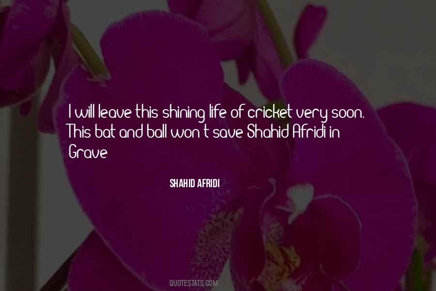 Quotes On Cricket Is My Life #1457805