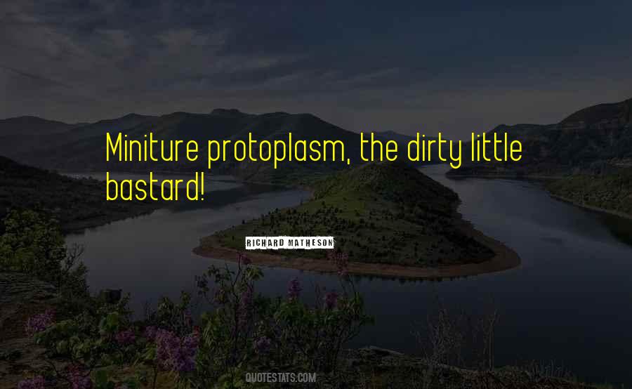 J R Matheson Quotes #386062