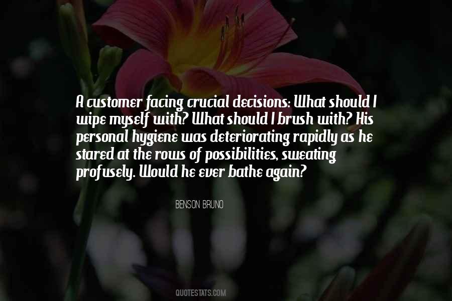 Quotes On Crucial Decisions #177489