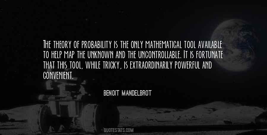 Probability Theory Quotes #1142994