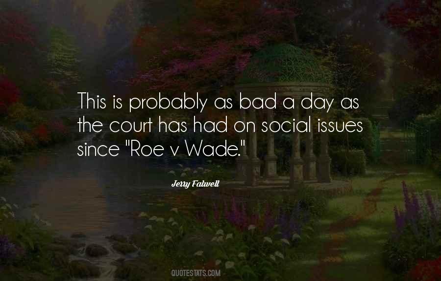 Court Day Quotes #1810096