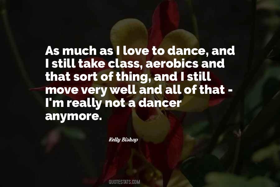 Quotes On Dance And Love #237088