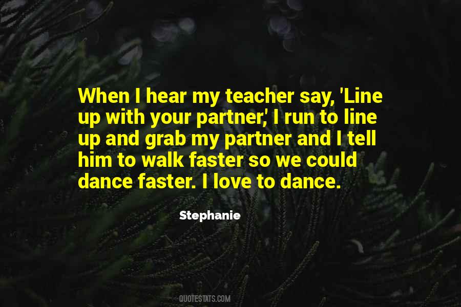 Quotes On Dance Partner #502760