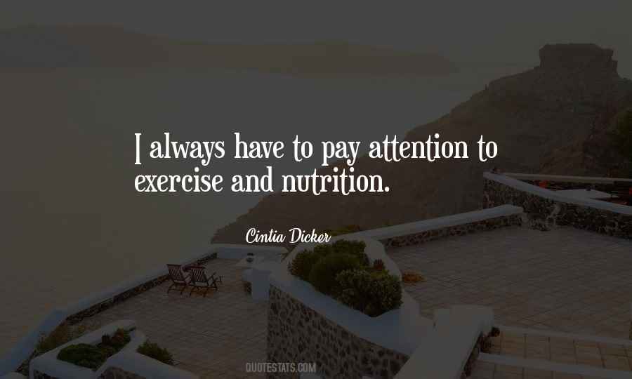 Quotes About Nutrition And Exercise #1577916