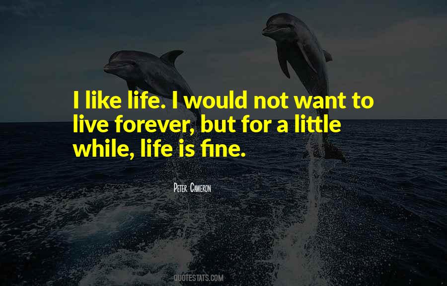 Like Life Quotes #1811237