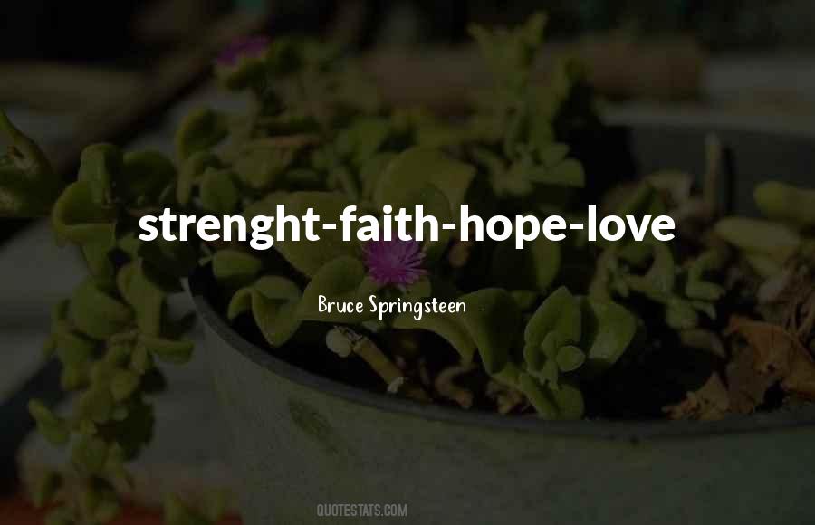 Faith Hope Love Quotes #120959