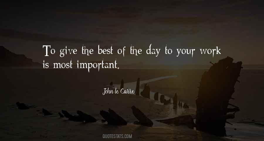 Quotes On Day To Day Work #99757