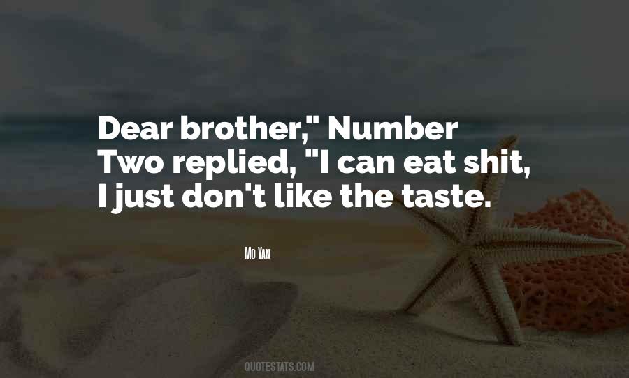 Quotes On Dear Brother #1627946