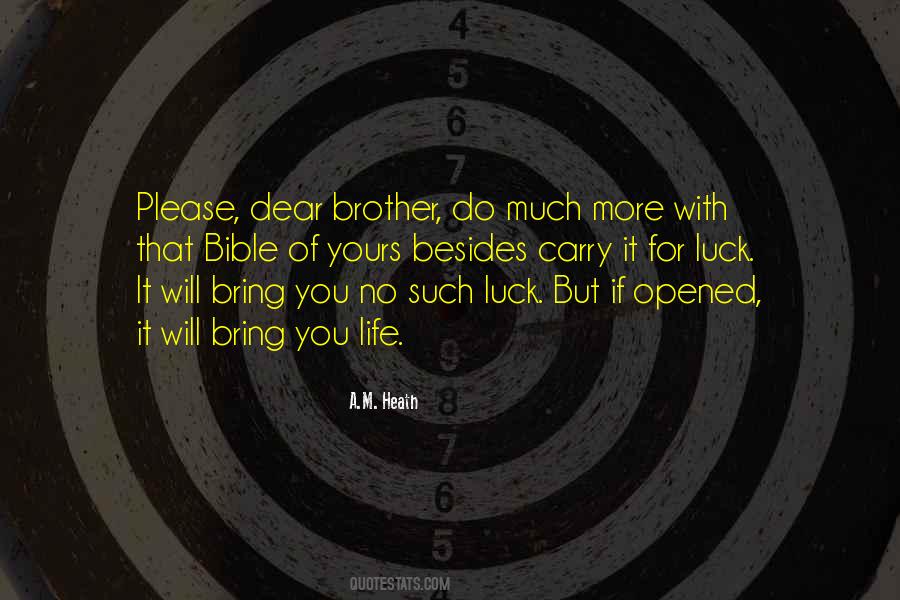 Quotes On Dear Brother #1812559