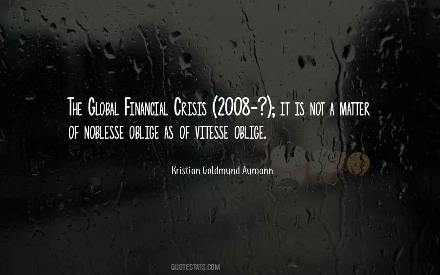 Global Financial Crisis Quotes #876351
