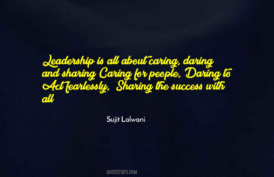 Leadership Caring Quotes #1059314