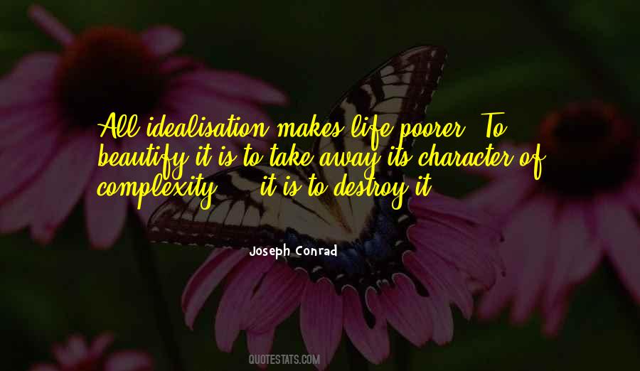 Life Complexity Quotes #1365660
