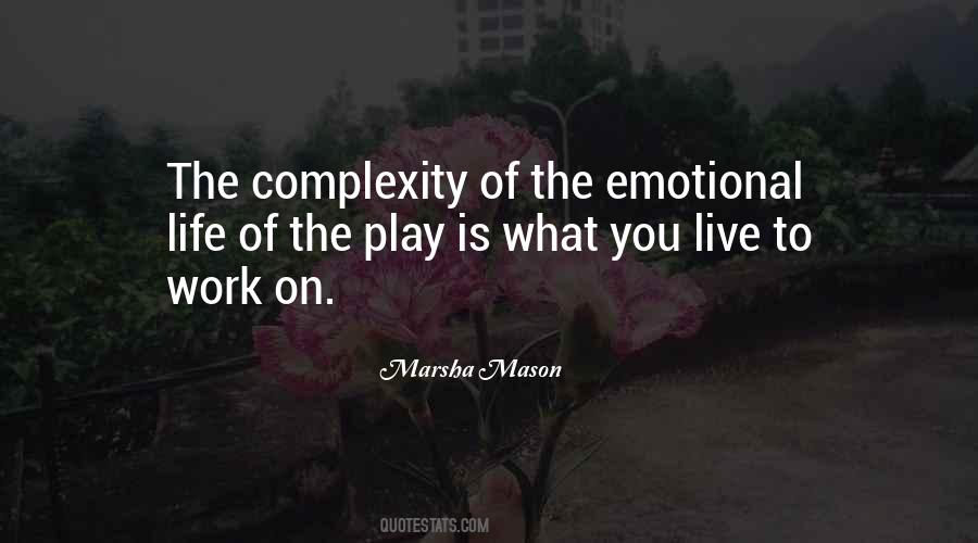 Life Complexity Quotes #858169