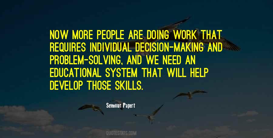 Quotes On Decision Making And Problem Solving #316880