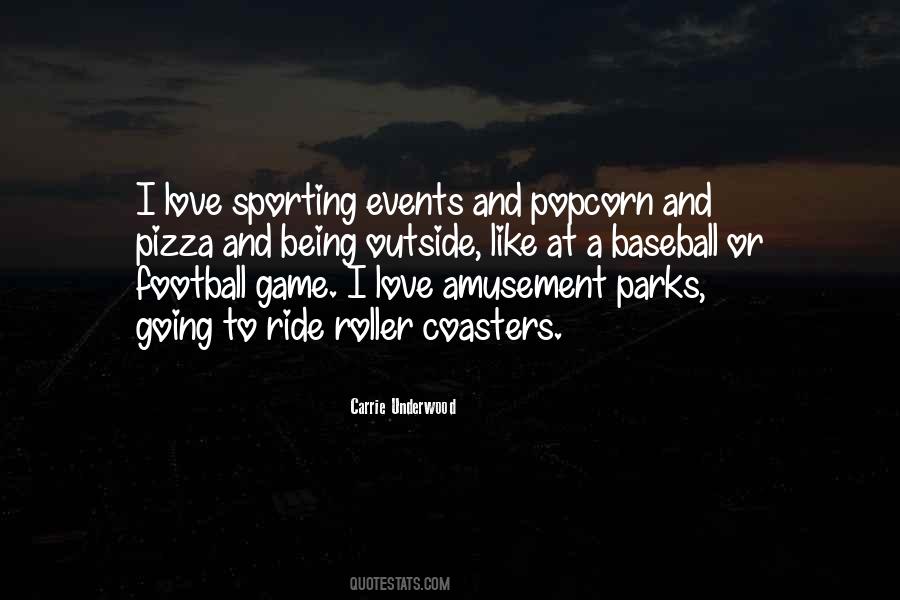 Going To Amusement Parks Quotes #222991