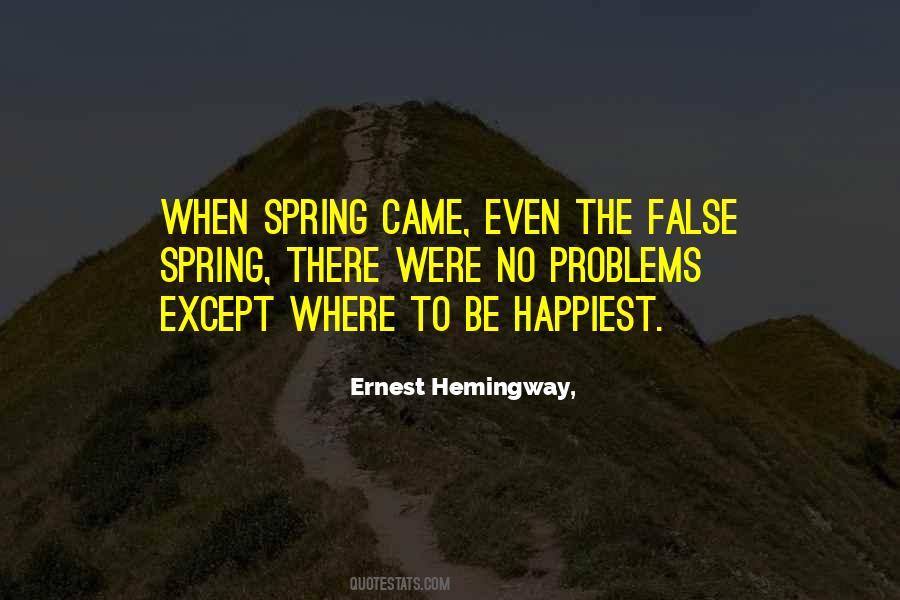 Spring Where Quotes #885259