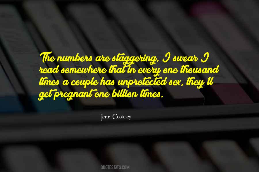 1 Billion In Numbers Quotes #397907