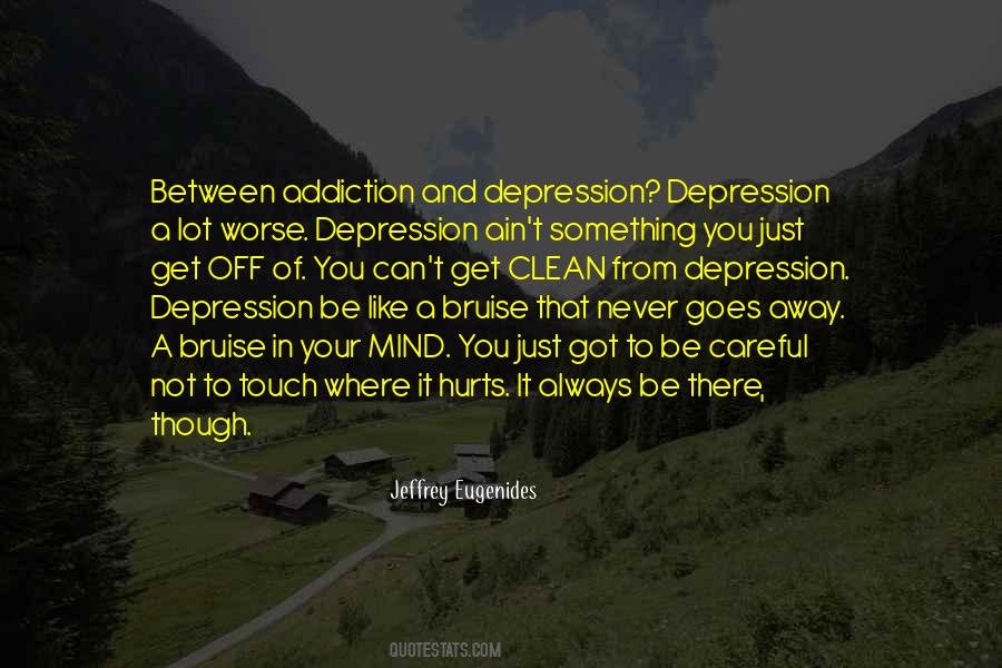 Quotes On Depression And Addiction #801834