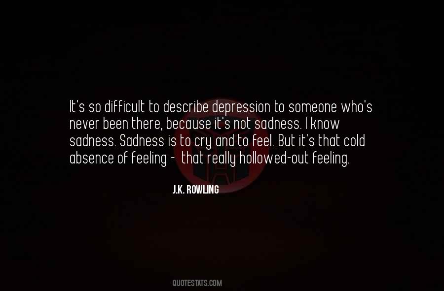 Quotes On Depression And Sadness #678189