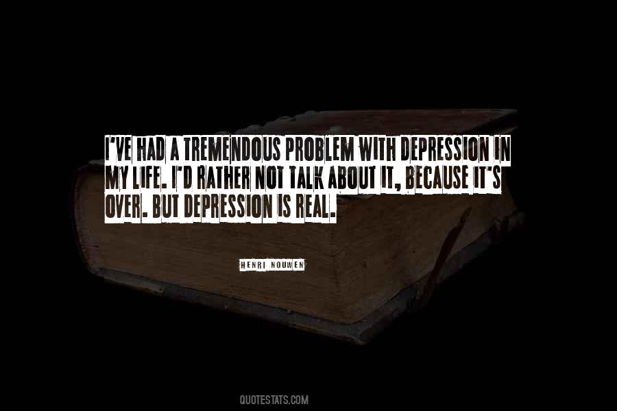 Quotes On Depression In Life #591973