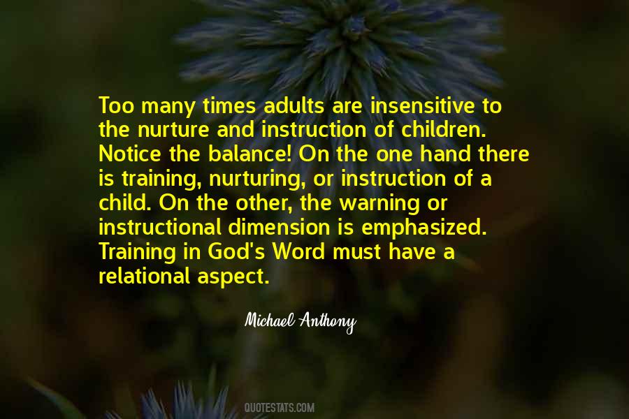 Quotes About Nurturing Children #1239462