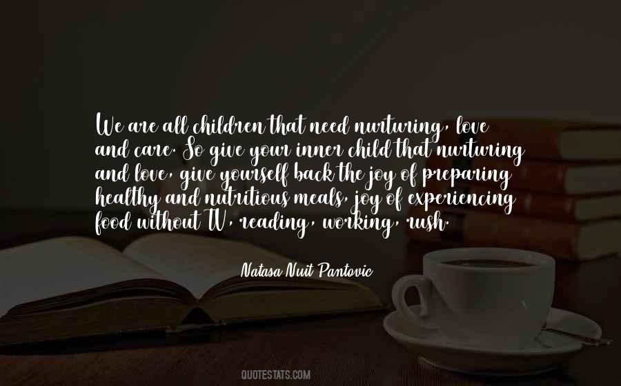 Quotes About Nurturing Children #1691733