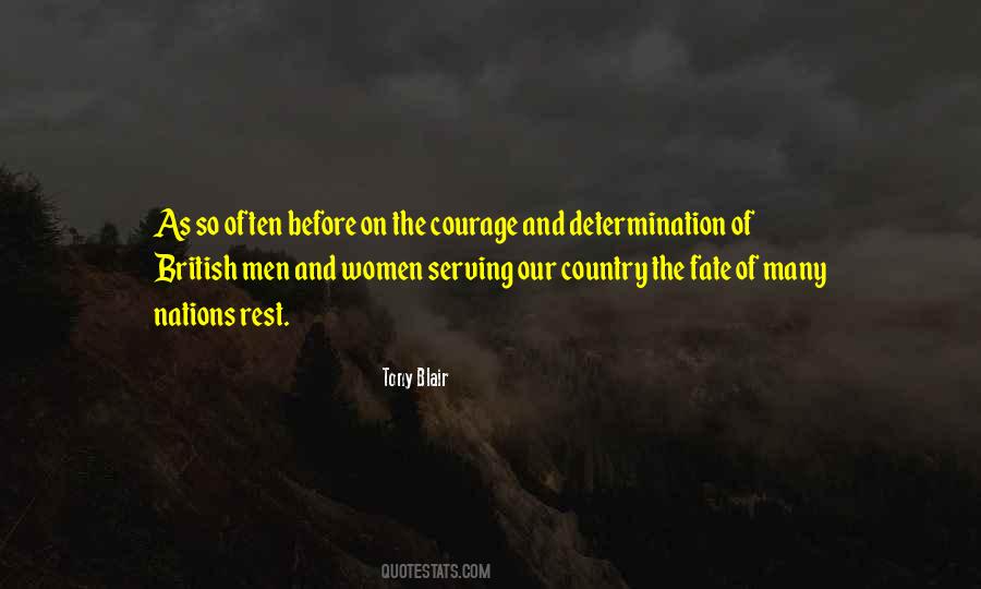 Quotes On Determination And Courage #1152900
