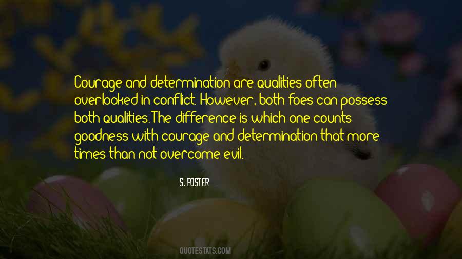 Quotes On Determination And Courage #1514022