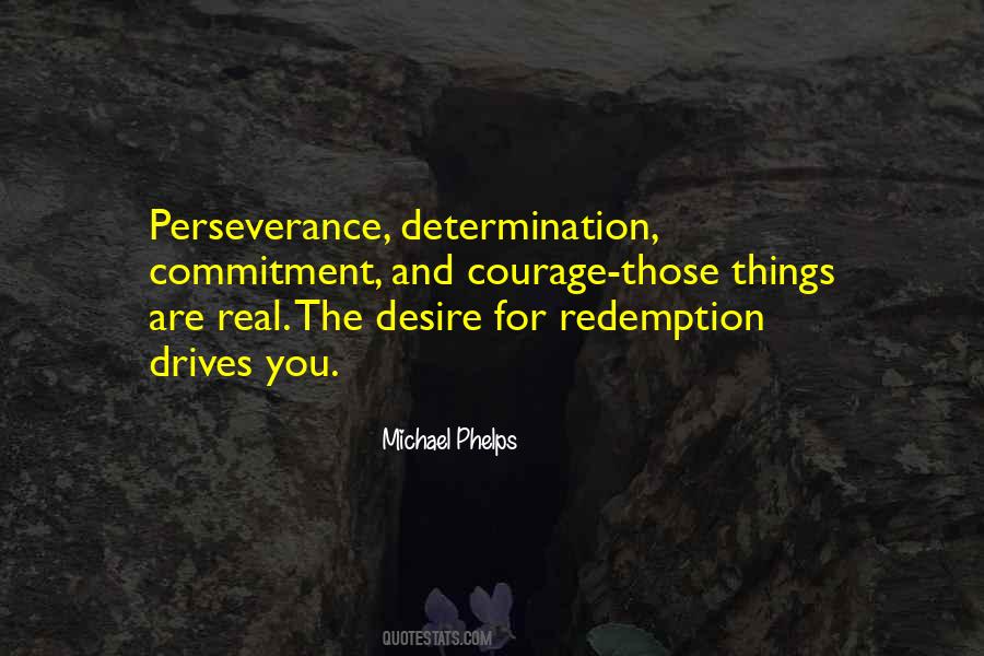 Quotes On Determination And Courage #1548460