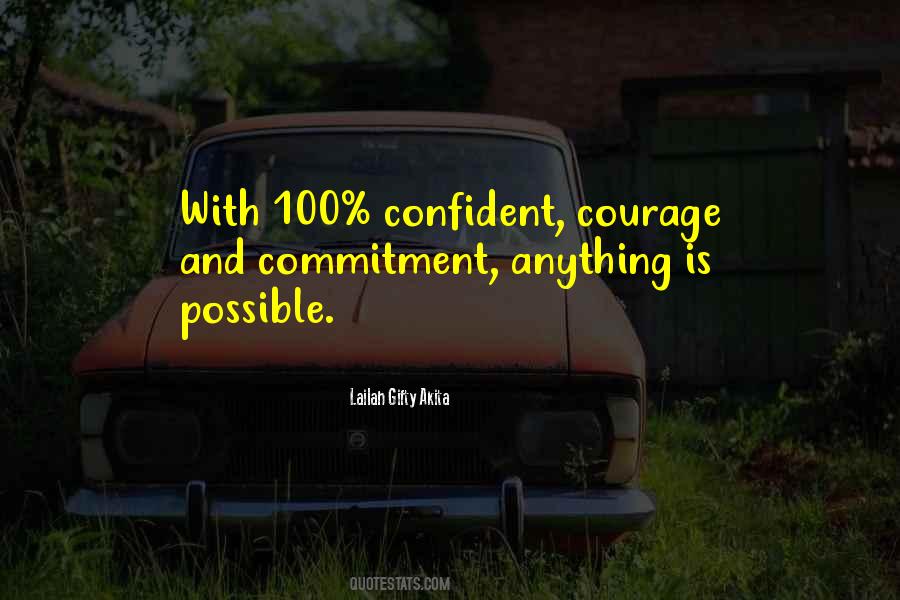 Quotes On Determination And Courage #1689518