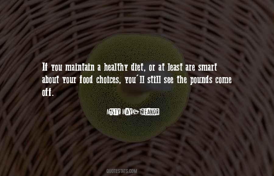 A Healthy Diet Quotes #1553060