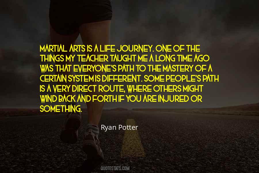 A Life Journey Quotes #1399406