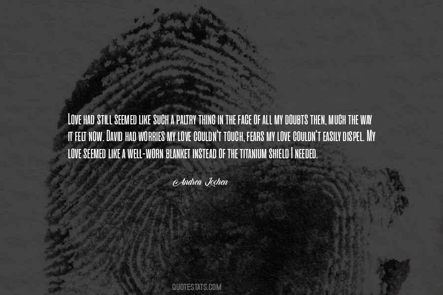Face Shield Quotes #325862