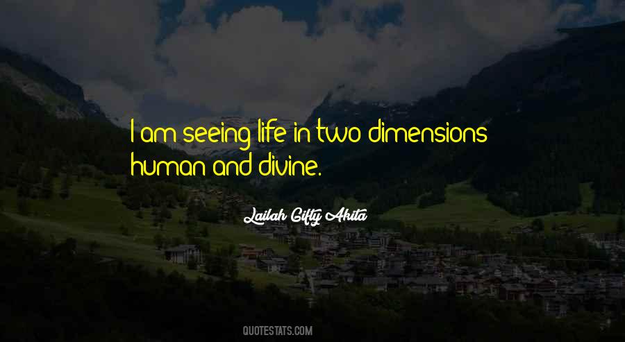 Quotes On Dimensions Of Life #35763