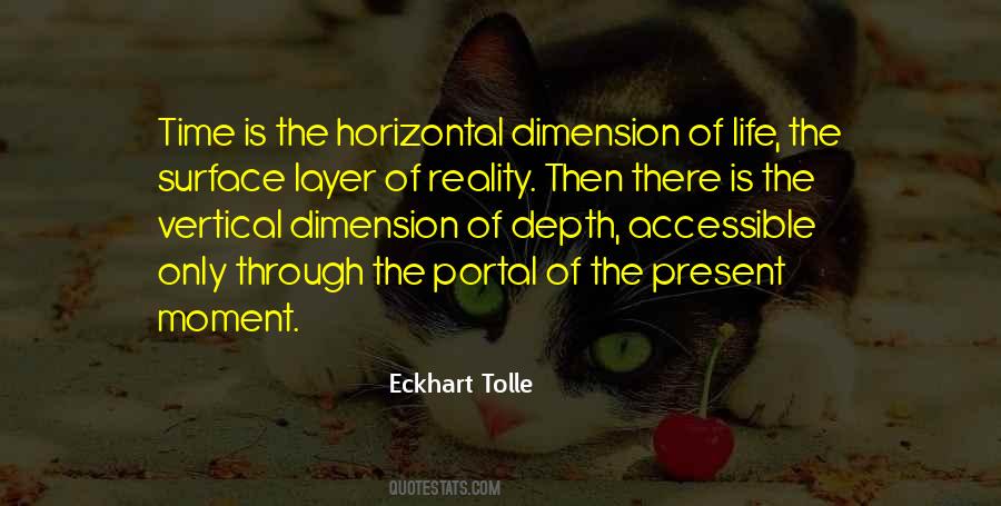 Quotes On Dimensions Of Life #973165